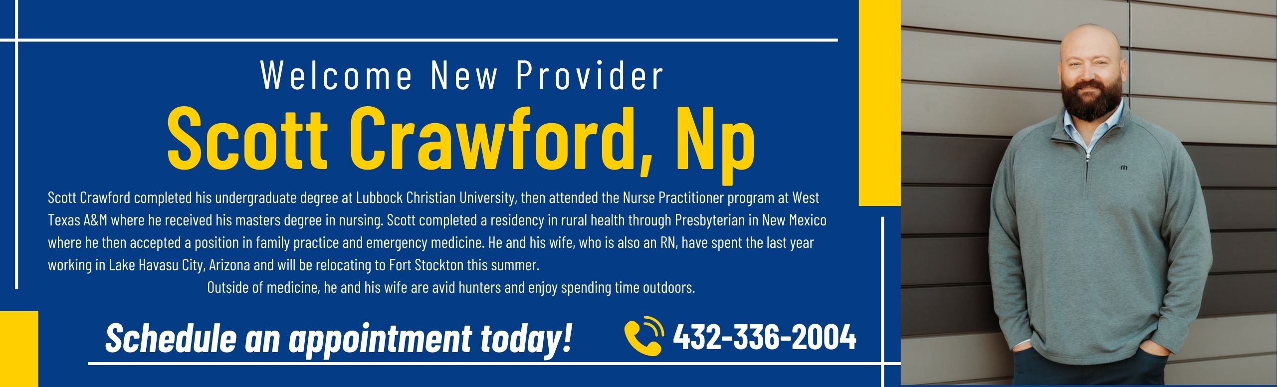 Welcome new provider Scott Crawford, NP