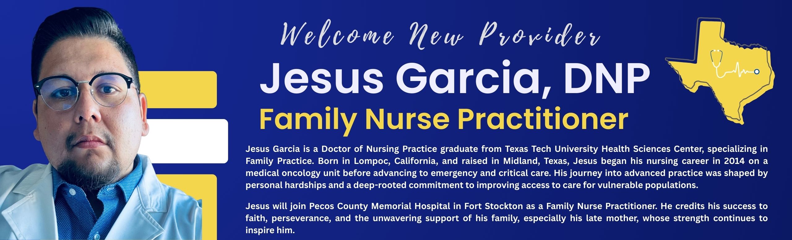 Welcome New provider Jesus Garcia, DNP