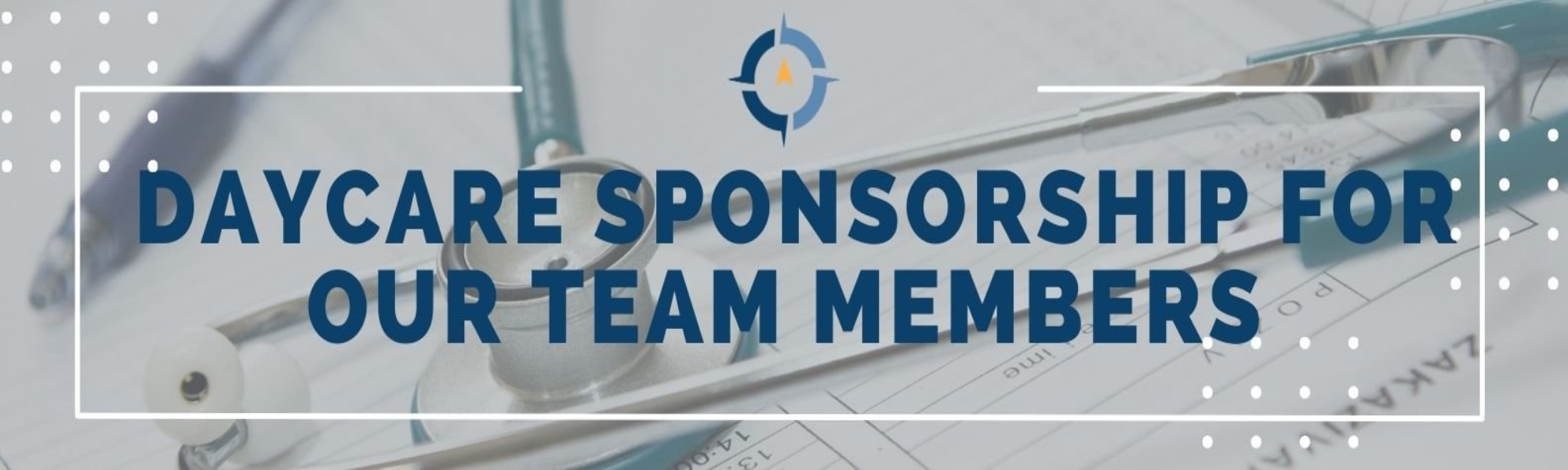 Daycare Sponsorship for Our Team Members