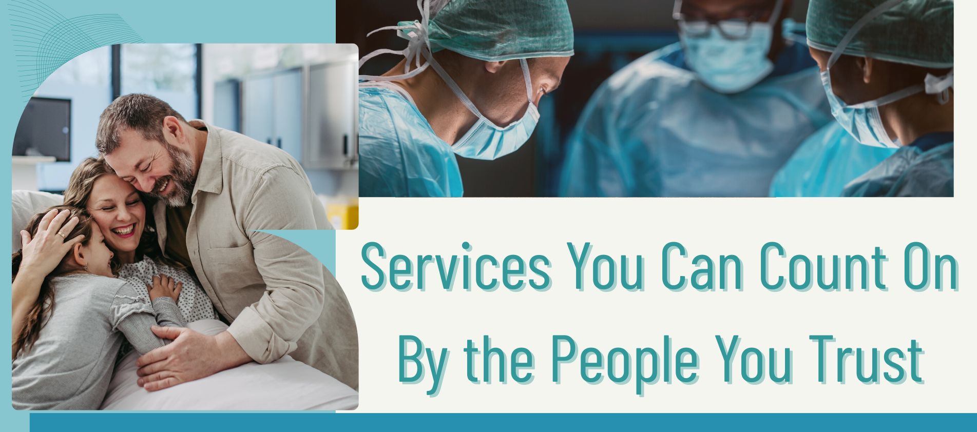 services image of surgical staff and family