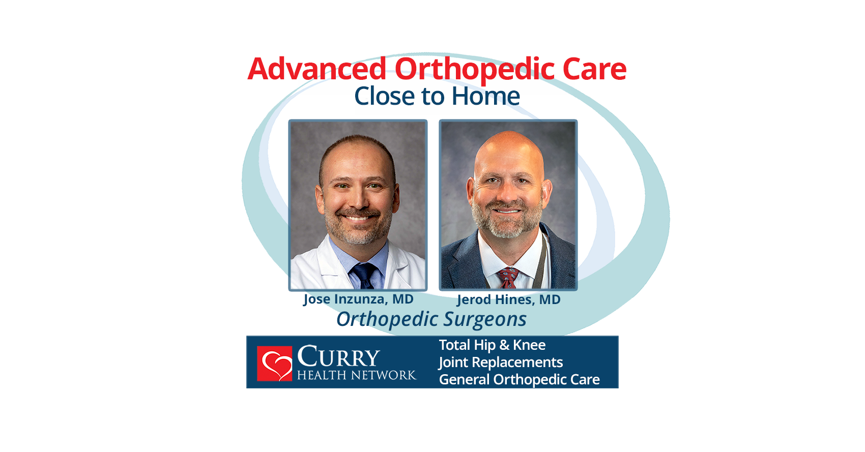 oRTHOPEDIC SURGEONS JOSE INZUNZA, MD AND JEROD HINES, MD