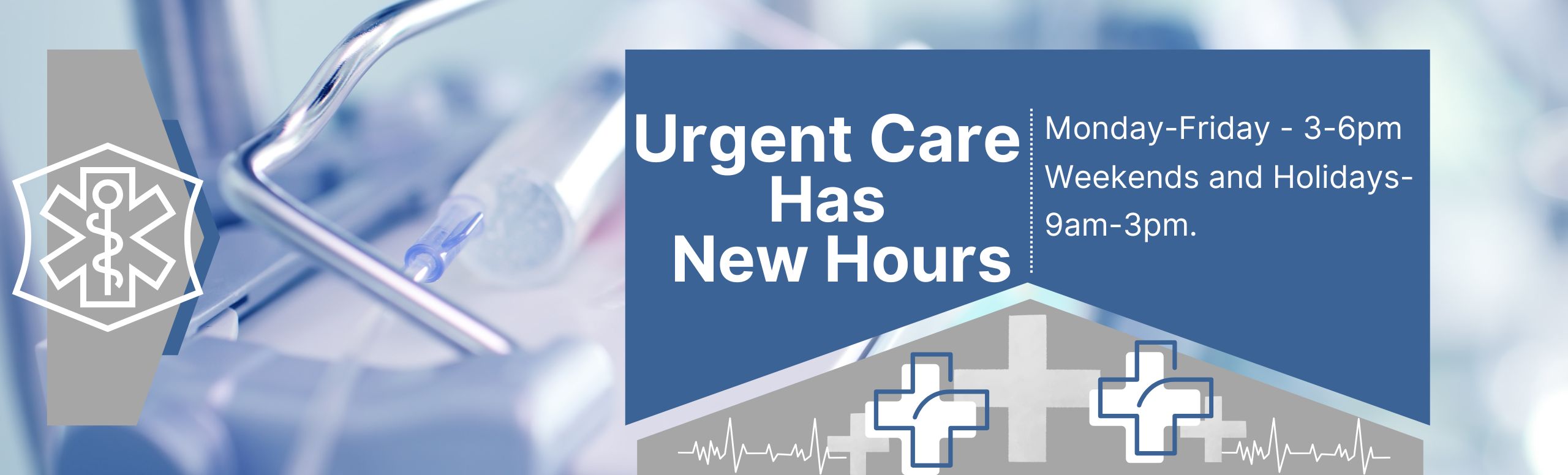 urgent care has New hours