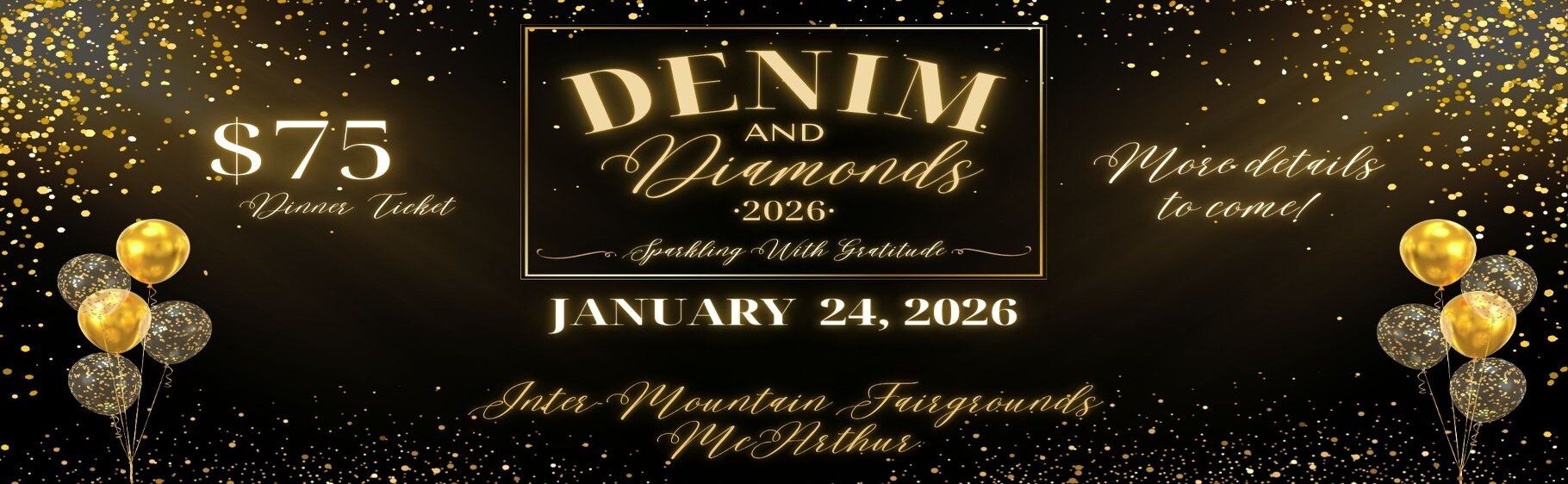 Denim and Diamonds 2026
January 24, 2026
$75 Denim Tickets