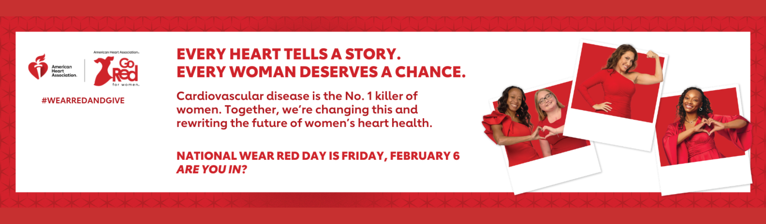 Wear Red Day is Friday, February 6th. Support women's cardiovascular health by wearing red on February 6th!