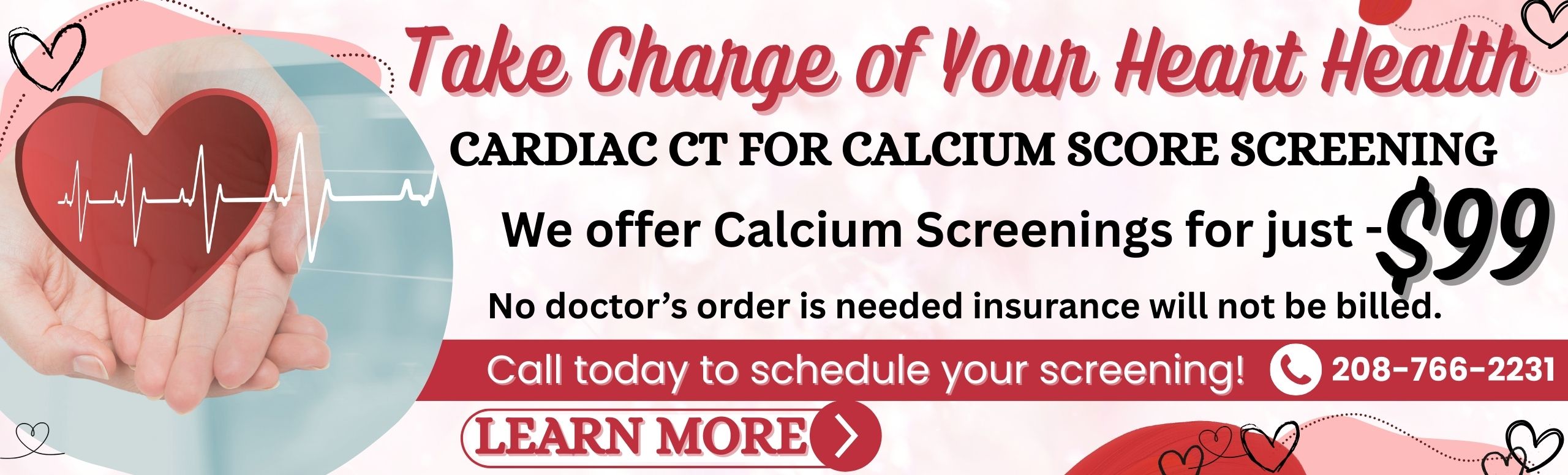 calcium scoring for $99 call for a screening