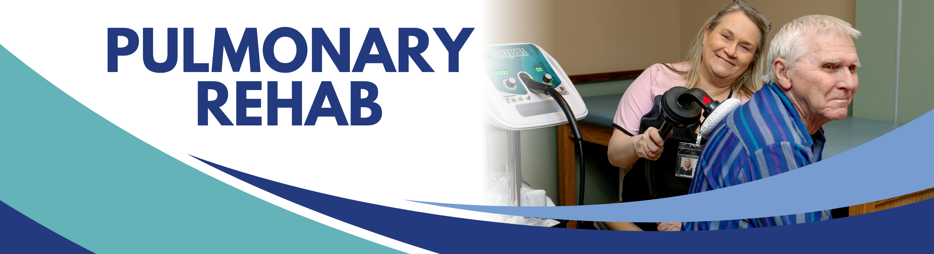 Pulmonary Rehab. Photo of nurse using a machine to provide percussion therapy on a patient's back.