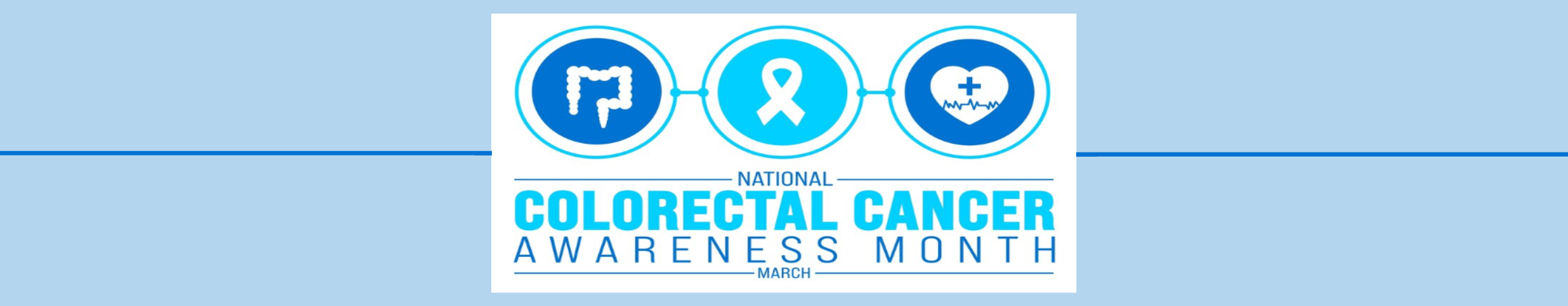 March is Colorectal Cancer Awareness Month