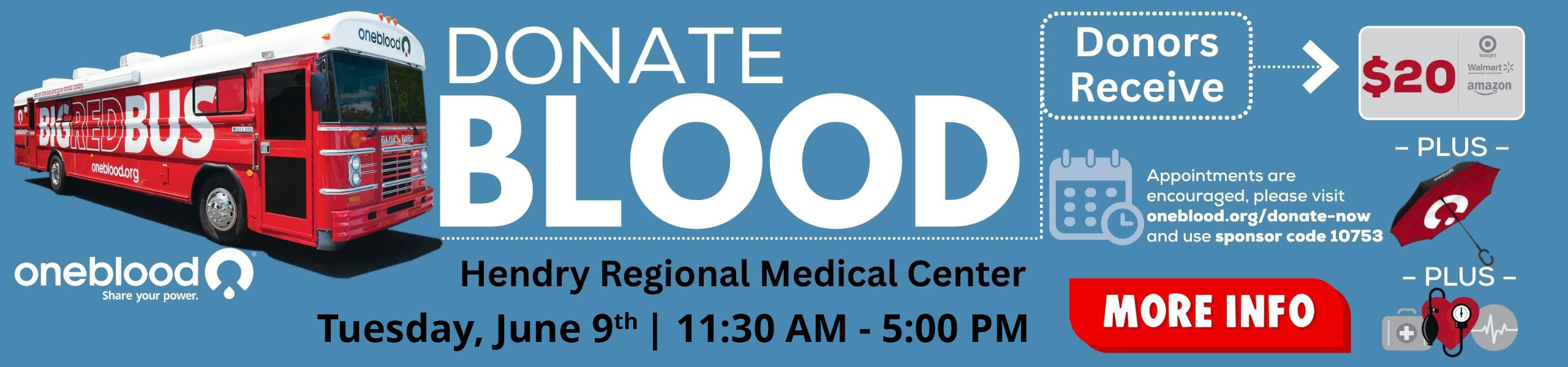 Donate Blood
Hendry Regional Medical Center
Tuesday, June 9th from 11am - 5pm
Click on banner for more information!