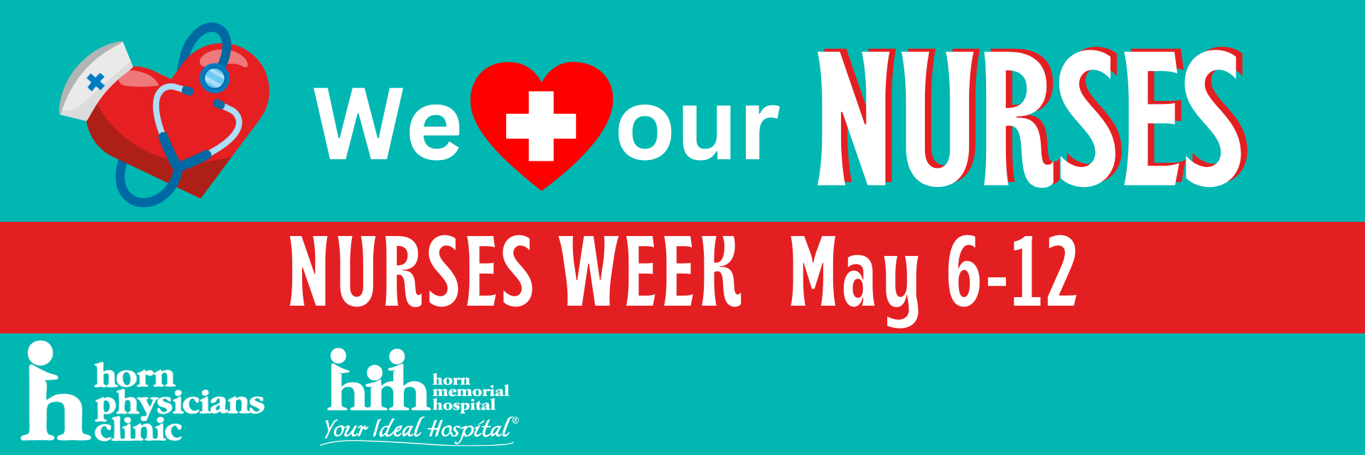 Nurses Week May 6th - May 12th