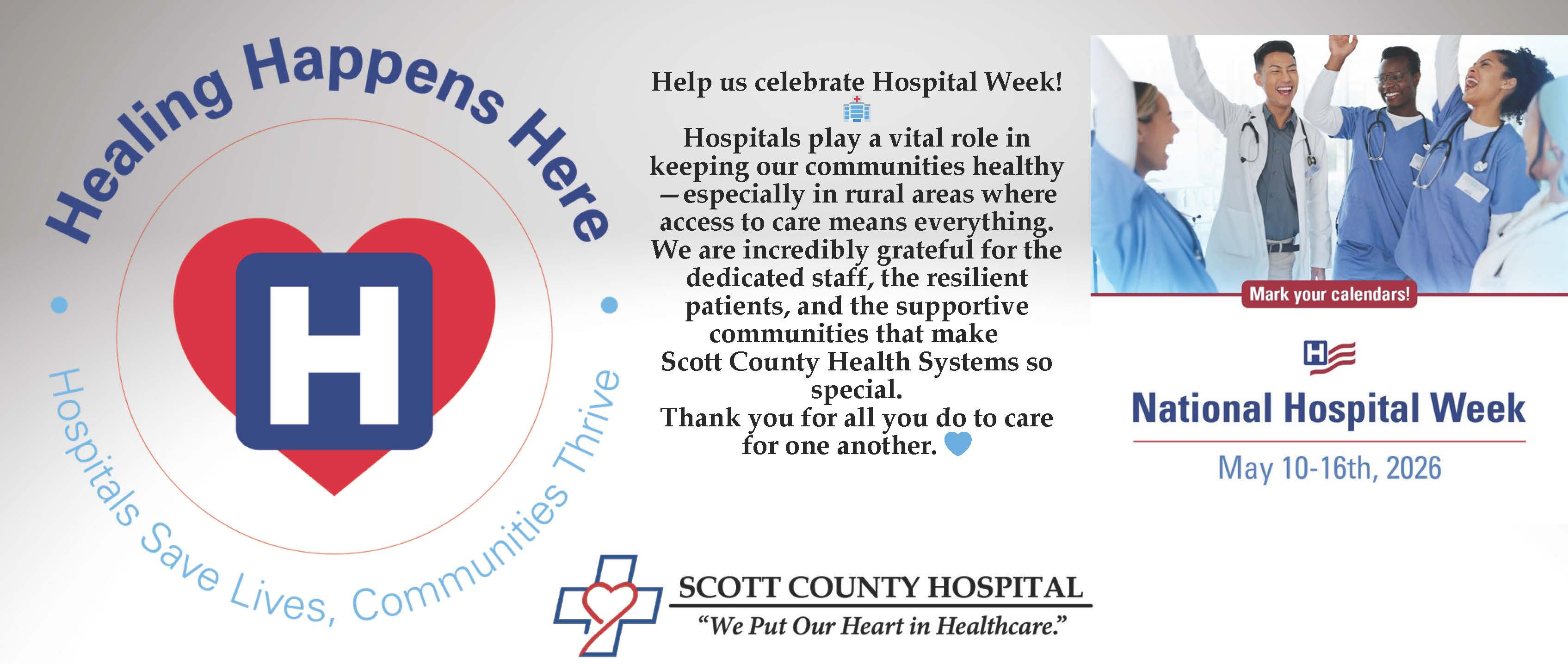 Healing Happens Here logo for National Hospital Week, May 10-2th. Photo of healthcare team