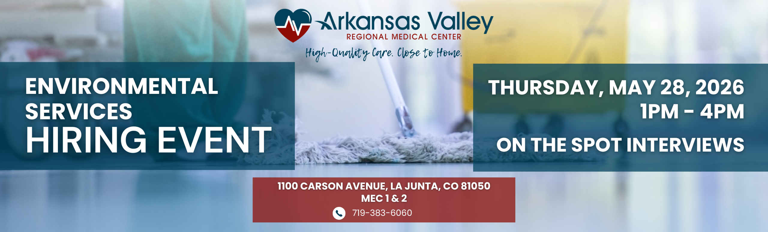 Environmental Services Hiring Event May 28, 2026 from 1PM to 4PM at AVRMC 1100 Carson Avenue in La Junta, CO. MEC rooms 1 & 2