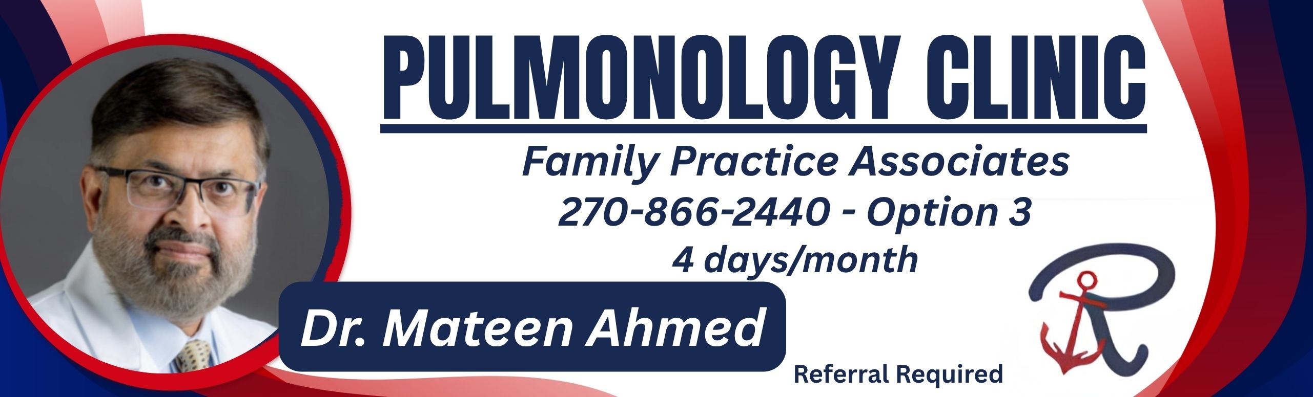 Pulmonology Clinic referral required