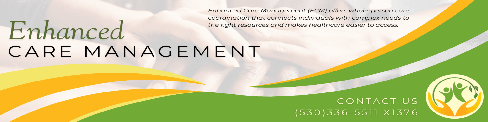 Enhancment Care Management
