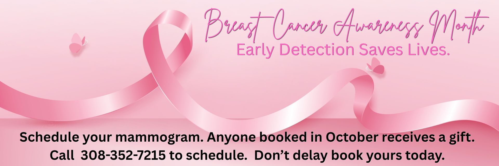 breast cancer awareness month, early detection saves lives. call to schedule an appointment