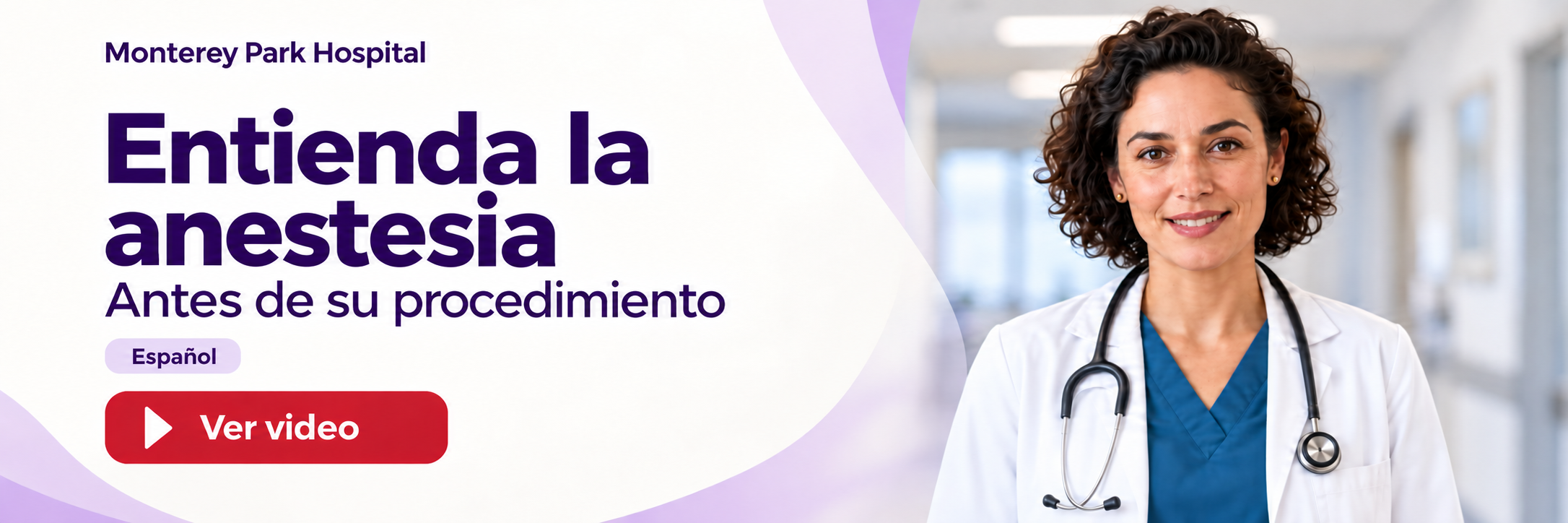 Entienda la anestesia antes de su procedimiento (Español). Ver el video en YouTube.