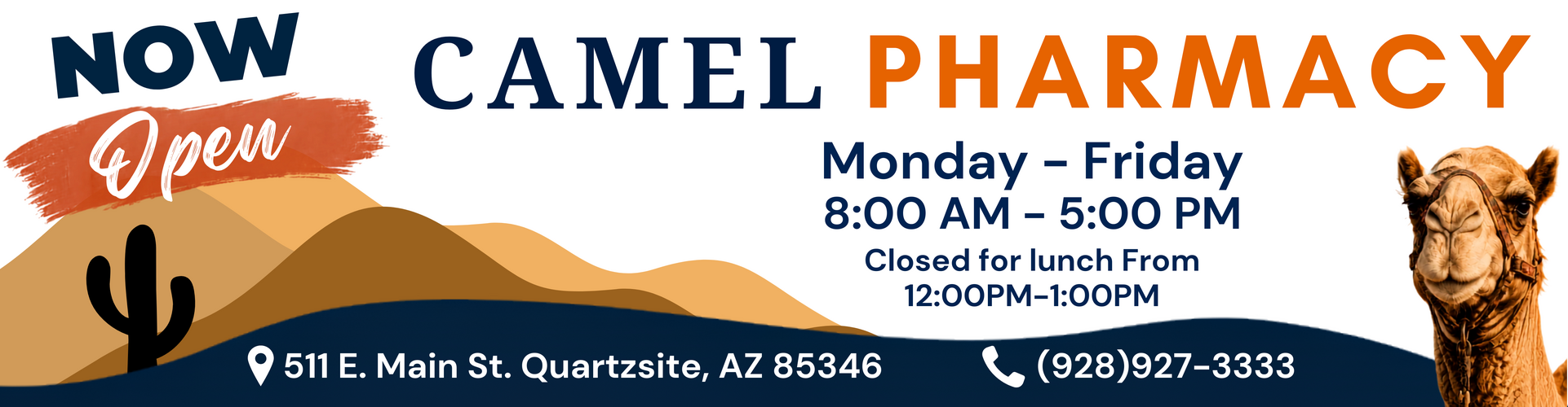 Now Open - Camel Pharmacy
928-927-3333