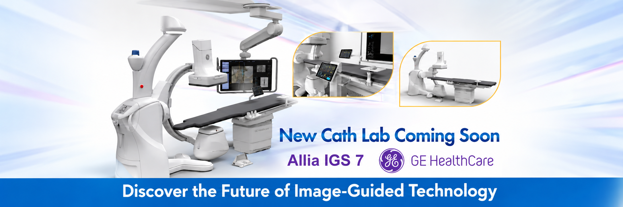 New Cath Lab coming soon to Garfield Medical Center, featuring GE HealthCare Allia IGS 7 image-guided technology.