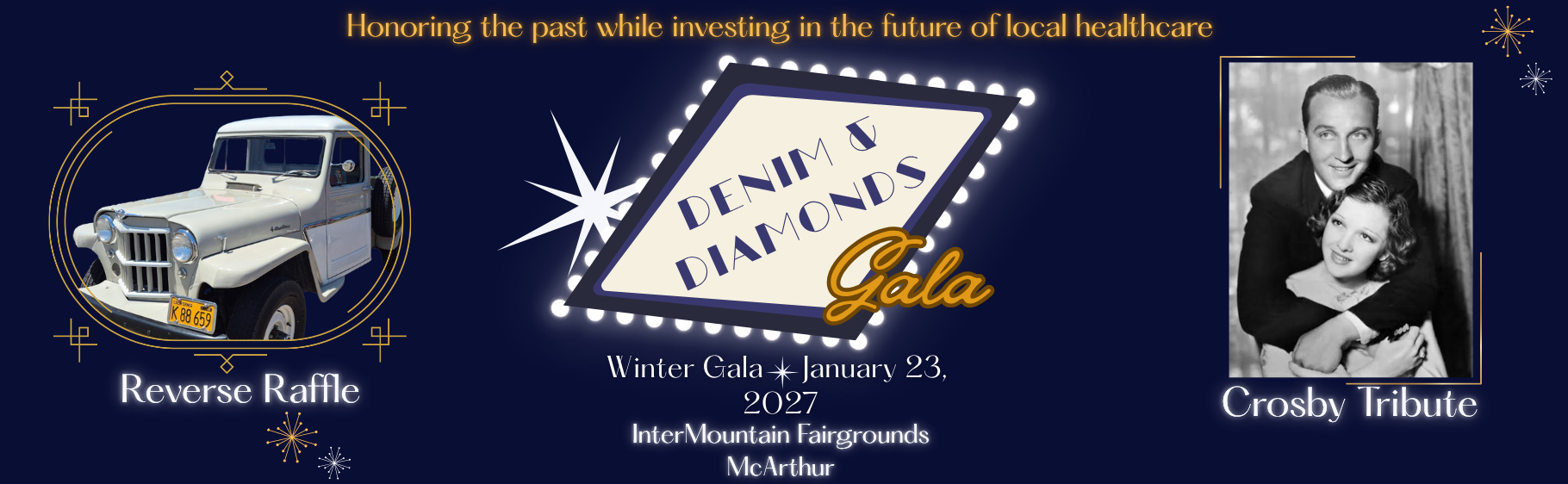 Denium and Diamonds - January 23, 2027
Winter Gala
Reverse Raffle
Crosby Tribute